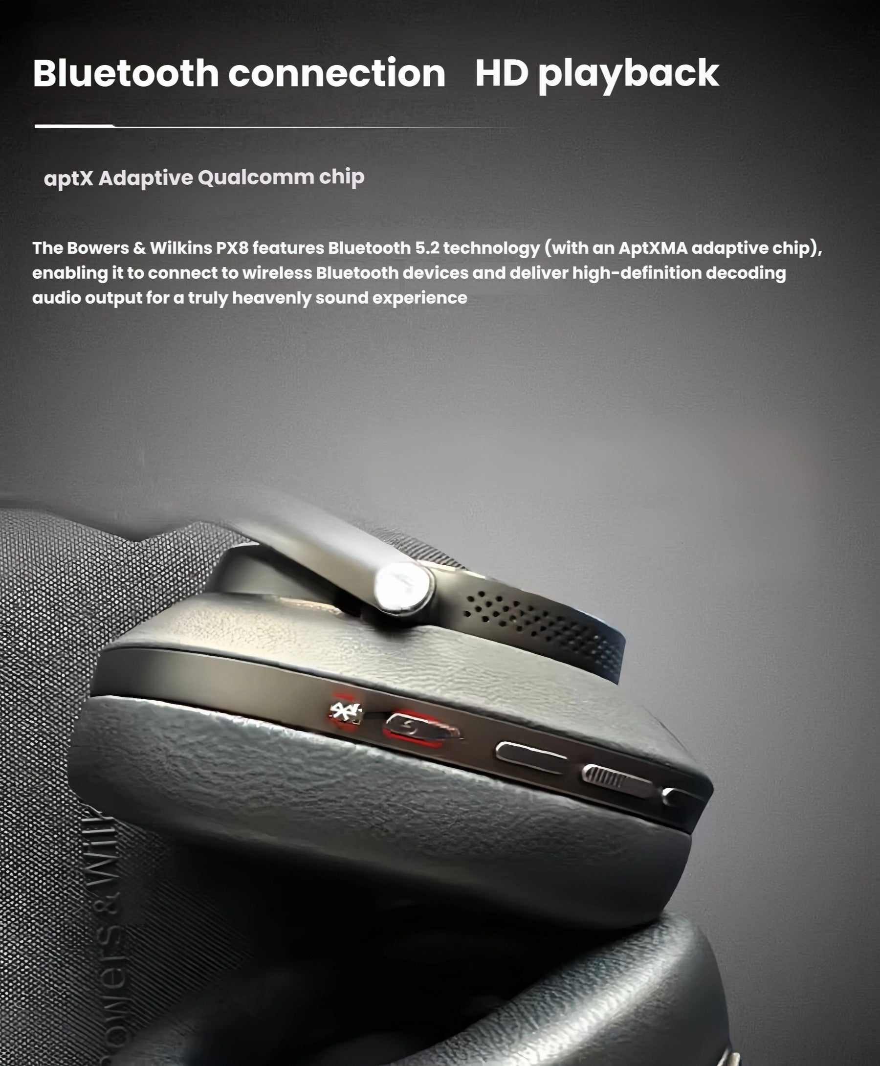 Close-up of Bowers & Wilkins PX8 earcup showing Bluetooth controls and aptX Adaptive chip — supports Bluetooth 5.2 for high-definition wireless audio streaming.