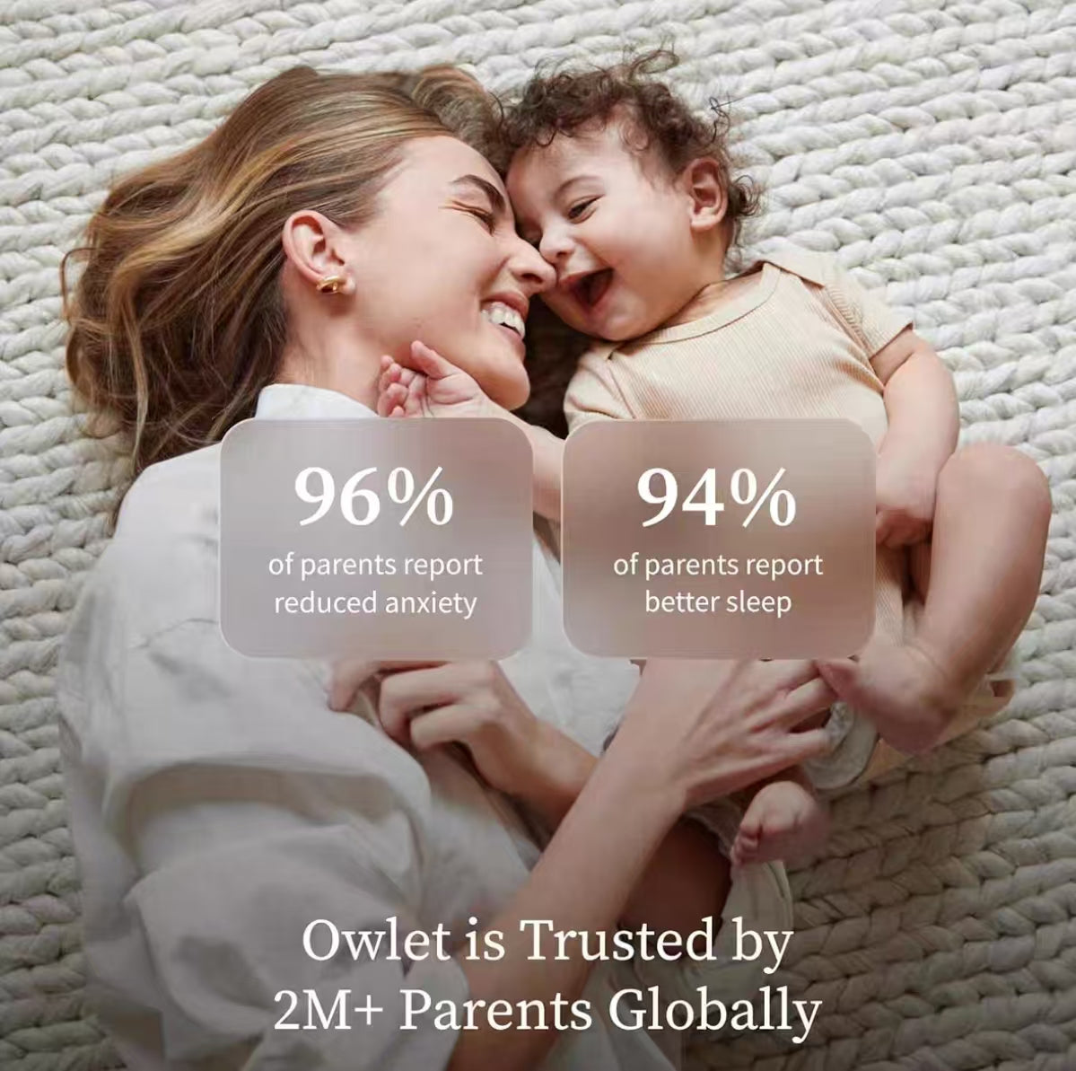 Mother and baby smiling together with text overlay showing 96% of parents report reduced anxiety and 94% report better sleep using Owlet Dream Sight baby monitor